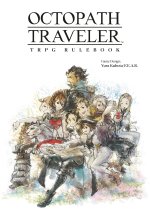 Octopath Traveler Trpg Rulebook