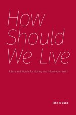 How Should We Live