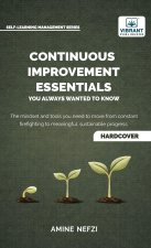 Continuous Improvement Essentials You Always Wanted to Know
