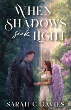 When Shadows Seek Light