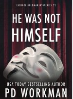 He Was Not Himself