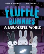 A Bunderful World (Fluffle Bunnies, Book 3)