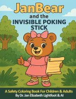 JanBear and the Invisible Poking Stick