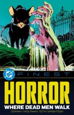DC Finest: Horror: Where Dead Men Walk