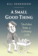A Small Good Thing