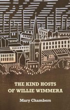 The Kind Hosts of Willie Wimmera