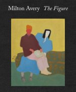 Milton Avery: The Figure