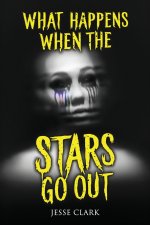 What Happens When the Stars Go Out