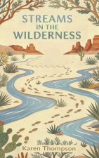 Streams in the Wilderness