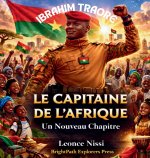 Ibrahim Traore Le Capitaine de l'Afrique 