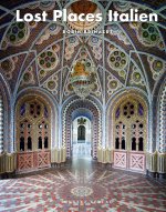 Lost Places Italien