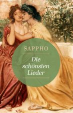 Die schönsten Lieder. Griechisch/Deutsch