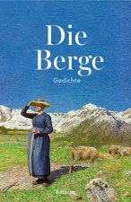 Die Berge. Gedichte