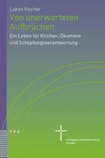 Von unerwarteten Aufbrüchen