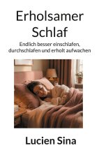 Erholsamer Schlaf