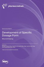 Development of Specific Dosage Form
