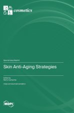 Skin Anti-Aging Strategies