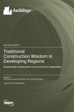 Traditional Construction Wisdom in Developing Regions