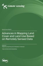 Advances in Mapping Land Cover and Land Use Based on Remotely Sensed Data
