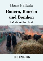 Bauern, Bonzen und Bomben