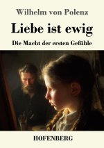 Liebe ist ewig