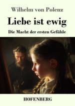 Liebe ist ewig
