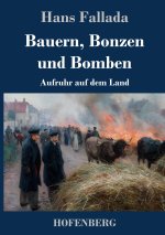 Bauern, Bonzen und Bomben