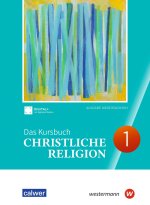Das Kursbuch Christliche Religion - Ausgabe 2026 Schulbuch 1. Niedersachsen