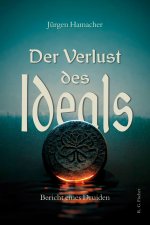 Der Verlust des Ideals