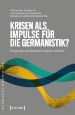 Krisen als Impulse für die Germanistik?