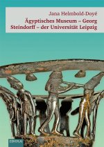 Ägyptisches Museum - Georg Steindorff - der Universität Leipzig