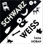 Schwarz & Weiß