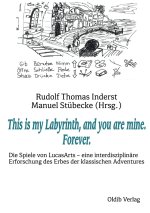 This is my Labyrinth, and you are mine. Forever.