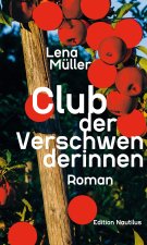 Club der Verschwenderinnen