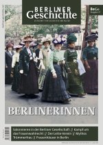 Berliner Geschichte - Zeitschrift für Geschichte und Kultur