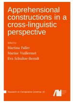 Apprehensional constructions in a cross-linguistic perspective