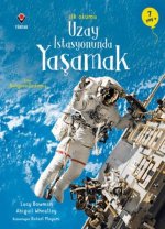 Uzay Istasyonunda Yasamak