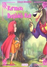 Kirmizi Baslikli Kiz - Dünya Masallari
