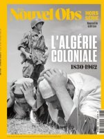 Le Nouvel Obs HS n°123 : L'Algérie - Eté 2026