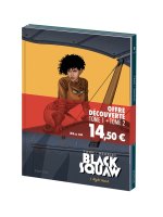 Bipack T2 + T1 (gratuit) Black Squaw