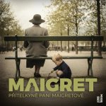 Přítelkyně paní Maigretové - CDmp3 (Čte Jan Vlasák)
