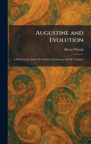 Augustine and Evolution