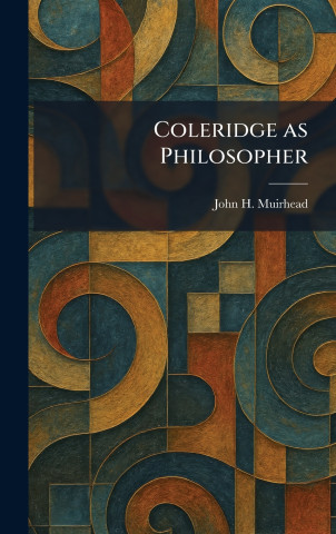 Coleridge as Philosopher