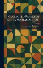 Collected Papers of Srinivasa Ramanujan