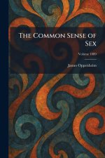 The Common Sense of Sex