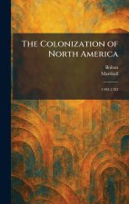 The Colonization of North America