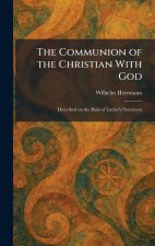 The Communion of the Christian With God