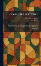 Conagree Sketches