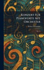 Konzert fÃ¼r Pianoforte mit Orchester