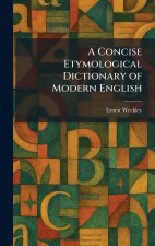 A Concise Etymological Dictionary of Modern English